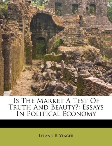 Cover of Is The Market A Test Of Truth And Beauty?