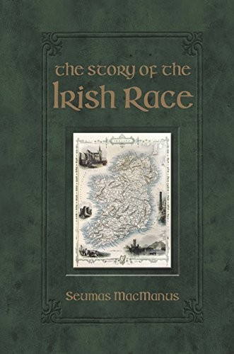 Cover of The Story of the Irish Race