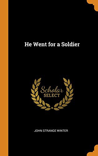 Cover of He Went for a Soldier