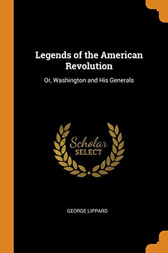 Cover of Legends of the American Revolution