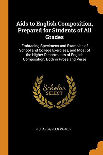 Cover of Aids to English Composition: Prepared for Students of All Grades