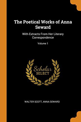Cover of The poetical works of Anna Seward