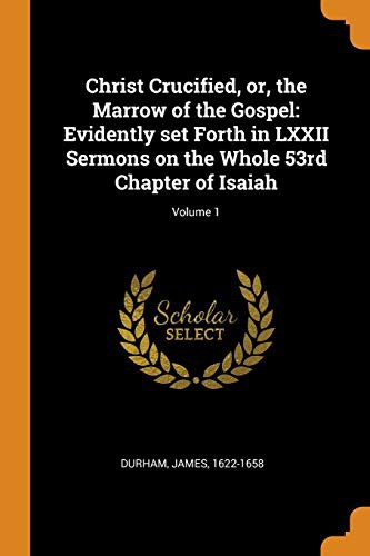 Cover of Christ Crucified, or, the Marrow of the Gospel