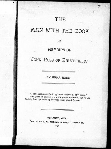 Cover of The man with the book, or, Memoirs of John Ross of Brucefield