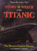 Cover of Story of the Wreck of the Titanic