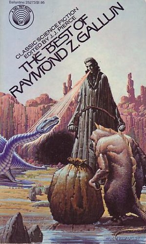 Cover of The Best of Raymond Z. Gallun