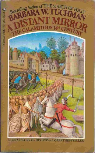 Cover of Distant Mirror: The Calamitous 14th Century