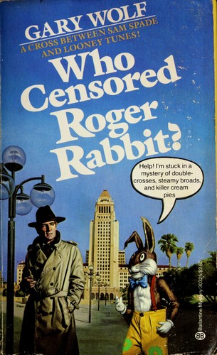 Cover of Who censored Roger Rabbit?