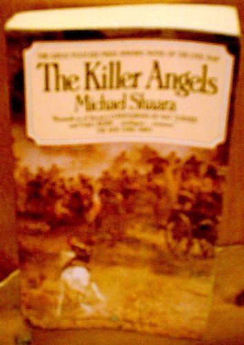 Cover of The Killer Angels: The Classic Novel Of The Civil War