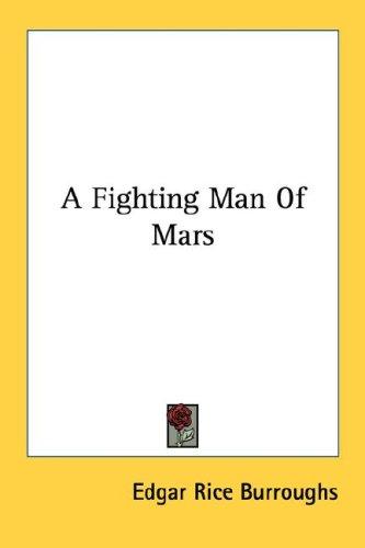Cover of A Fighting Man of Mars