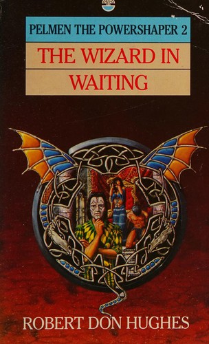 Cover of The wizard in waiting