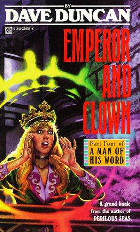 Cover of Emperor and Clown (A Man of His Word, Part 4)