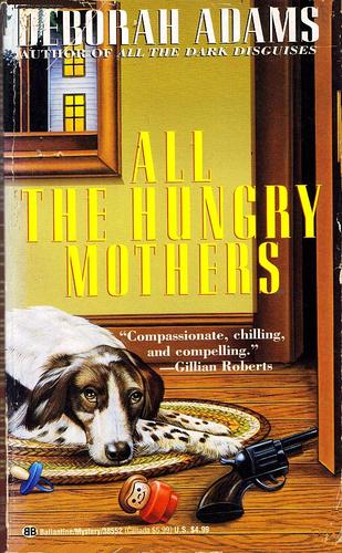 Cover of All the Hungry Mothers
