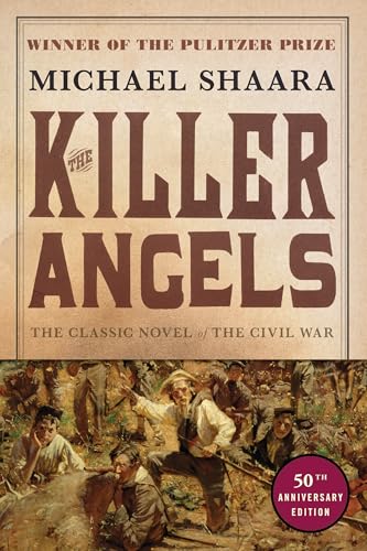 Cover of The Killer Angels: The Classic Novel of the Civil War