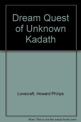 Cover of Dream Quest of Unknown Kadath