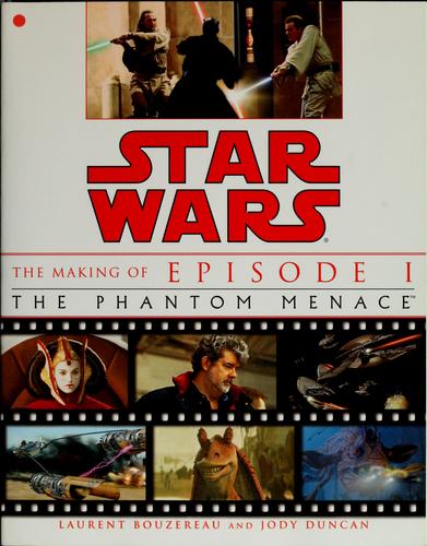 Cover of Star Wars The Making of Episode 1