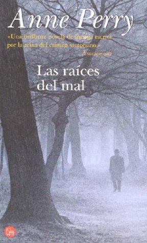 Cover of Las raíces del mal = The Twisted Root