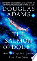 Cover of The Salmon of Doubt: Hitchhiking the Galaxy One Last Time