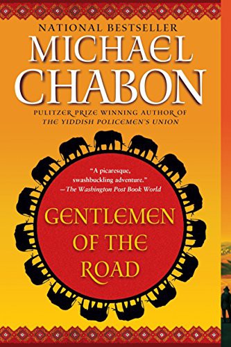 Cover of Gentlemen of the Road: A Tale of Adventure