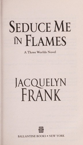 Cover of Seduce me in flames