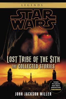 Cover of Star Wars - Lost Tribe Of The Sith - The Collected Stories