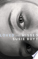 Cover of Loved and Missed