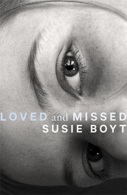 Cover of Loved and Missed