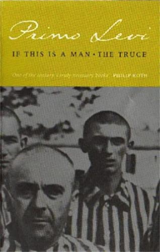 Cover of If This Is a Man / The Truce: Omnibus