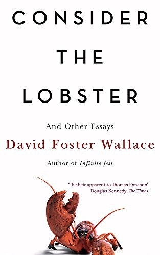 Cover of Consider the Lobster and Other Essays