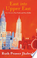 Cover of East Into Upper East
