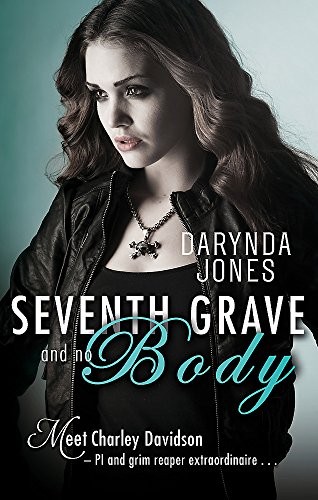 Cover of Seventh Grave and No Body (Charley Davidson)