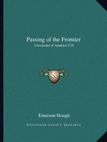 Cover of Passing of the Frontier