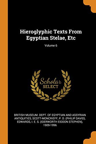 Cover of Hieroglyphic Texts from Egyptian Stelae, Etc; Volume 6