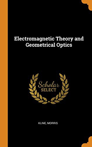 Cover of Electromagnetic Theory and Geometrical Optics