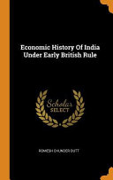 Cover of Economic History of India Under Early British Rule