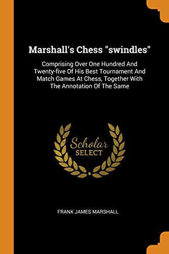 Cover of Marshall's Chess Swindles