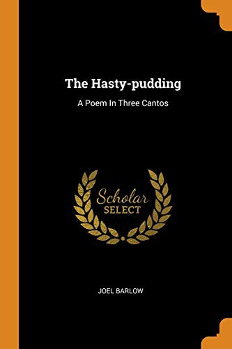 Cover of The Hasty-pudding