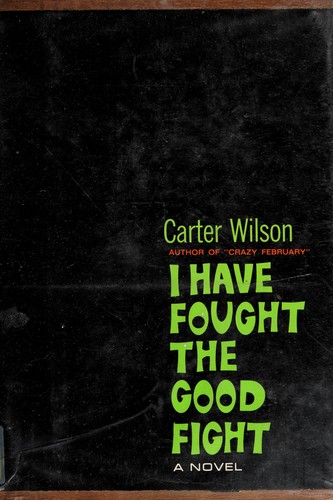 Cover of I have fought the good fight