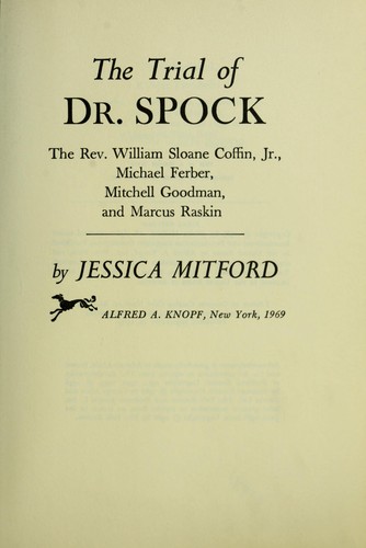 Cover of The trial of Dr. Spock, the Rev. William Sloane Coffin Jr, Michael Goodman and Marcus Raskin