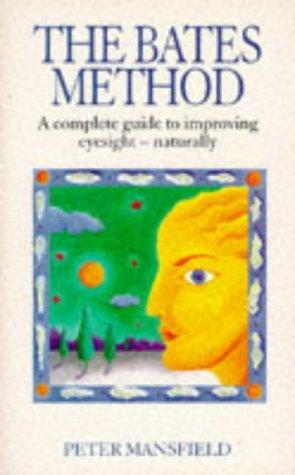 Cover of THE BATES METHOD