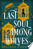 Cover of The Last Soul Among Wolves