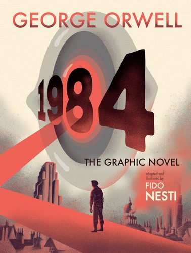 Cover of 1984: The Graphic Novel