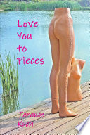 Cover of Love You to Pieces