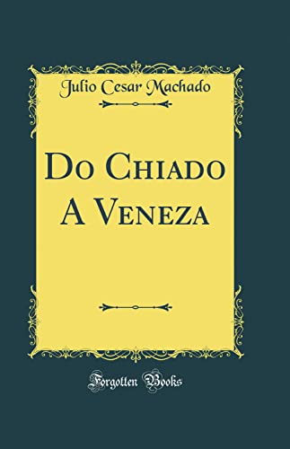 Cover of Do Chiado A Veneza