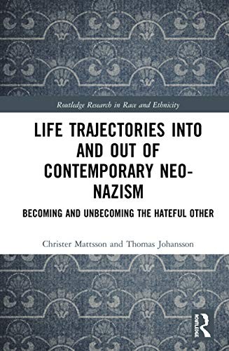 Cover of Life Trajectories into and Out of Contemporary Neo-Nazism