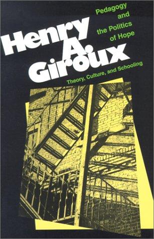 Cover of Pedagogy and the politics of hope