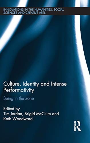 Cover of Culture, Identity and Intense Performativity