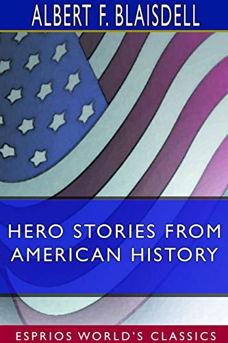 Cover of Hero Stories From American History