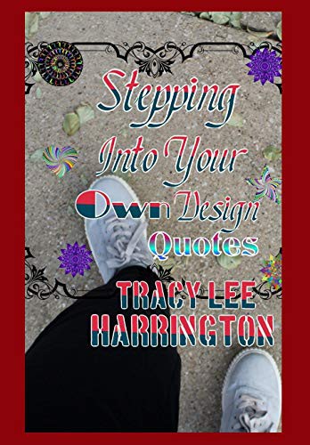 Cover of Stepping Into yourOwn Design Quotes