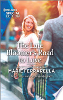 Cover of The Late Bloomer's Road to Love